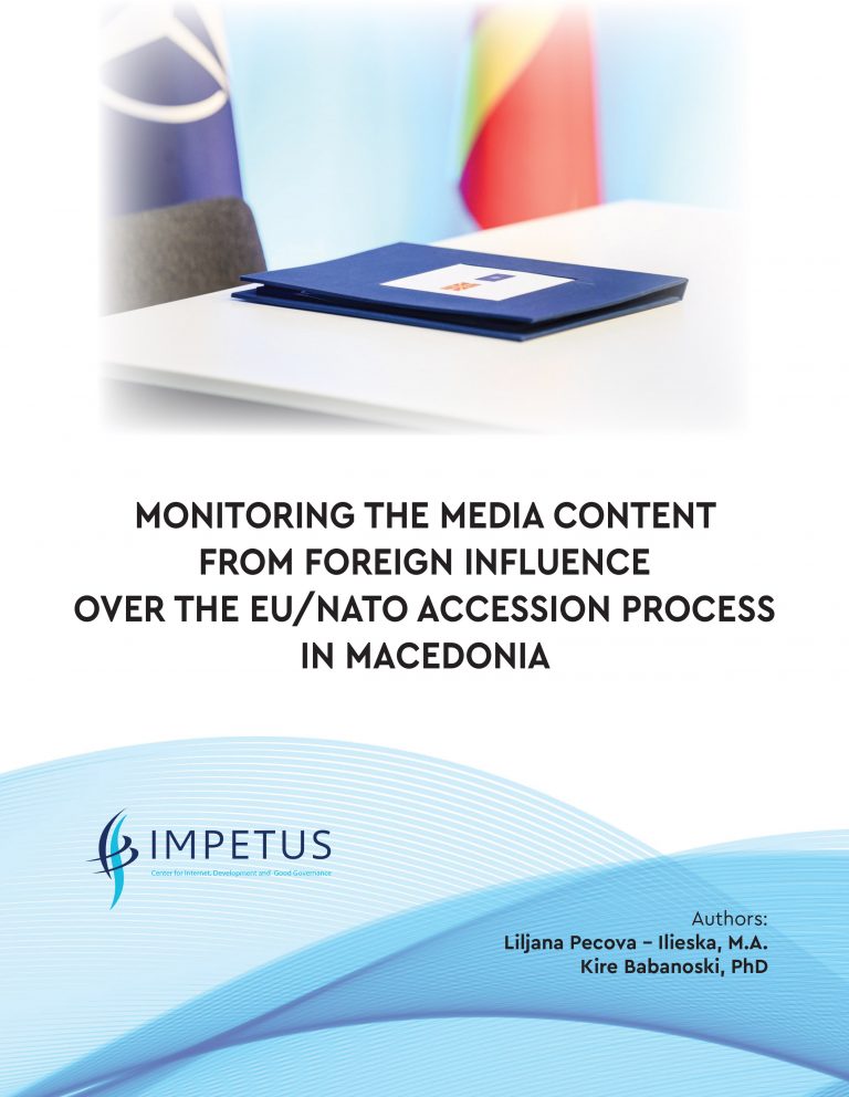 Monitoring the media content from foreign influence over the EU NATO accession process in Macedonia